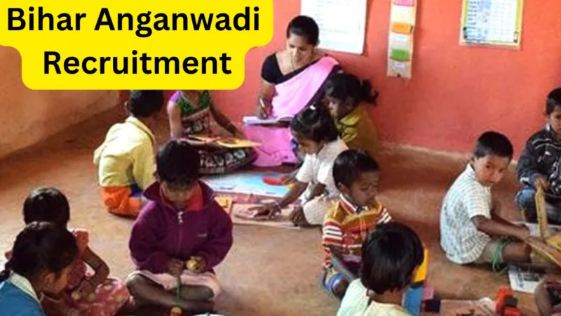 Bihar Anganwadi Recruitment