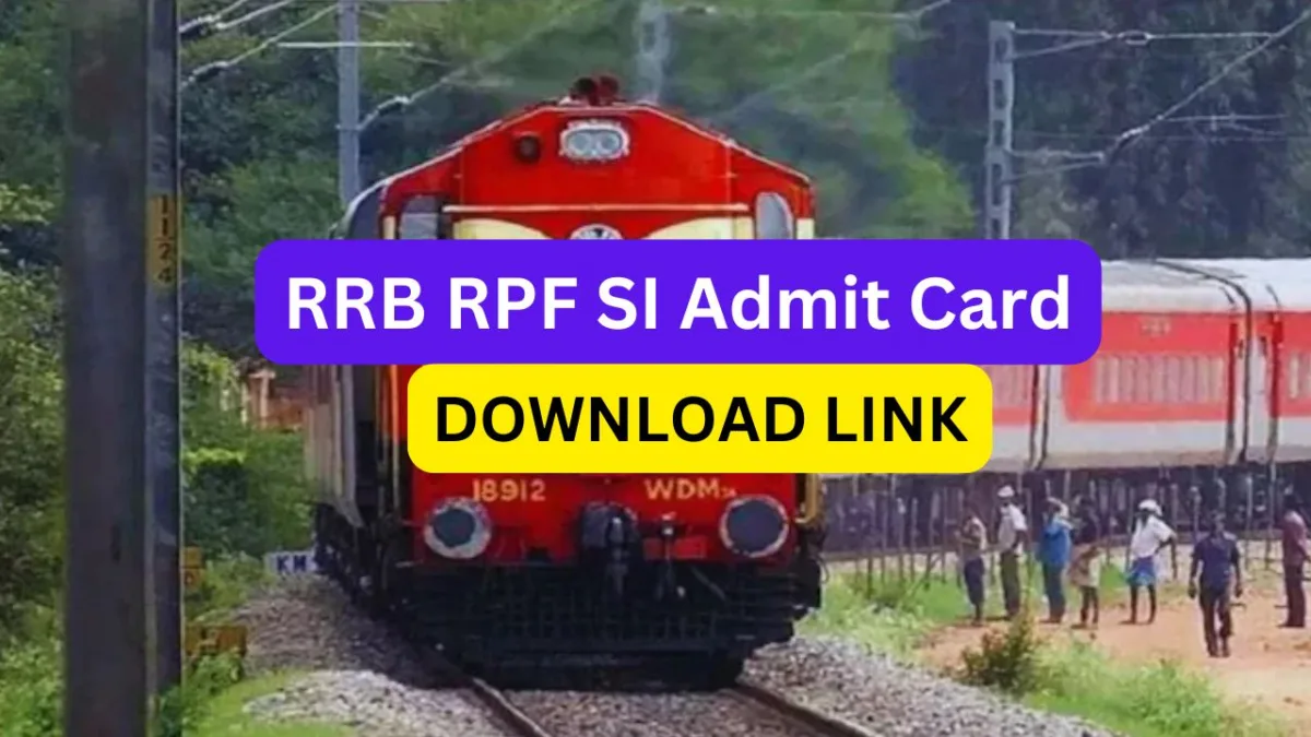 RRB RPF SI Admit Card