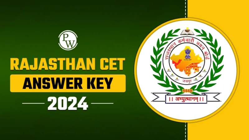 Rajasthan CET Answer Key 2024